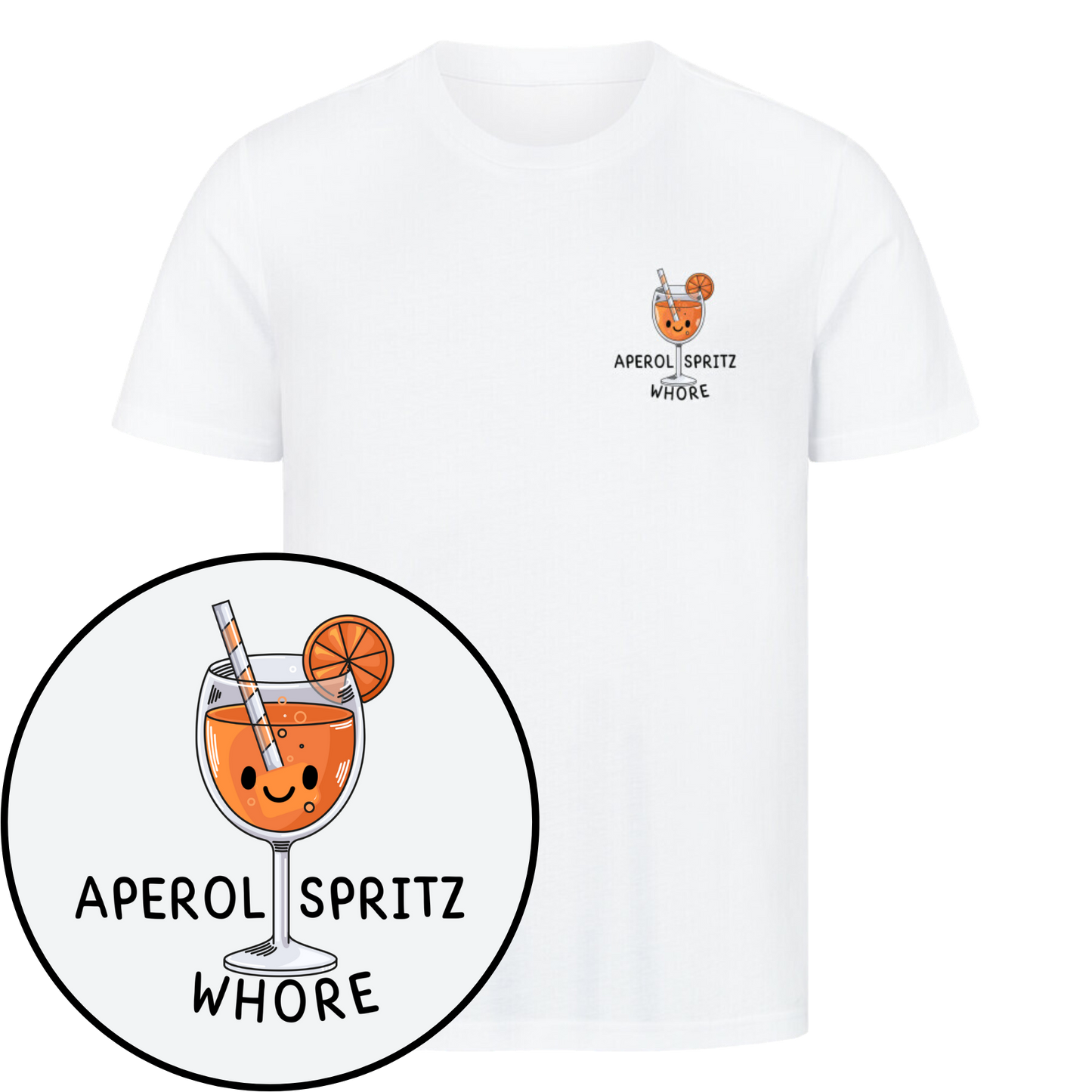 Aperol Spritz Whore T-Shirt | Unisex