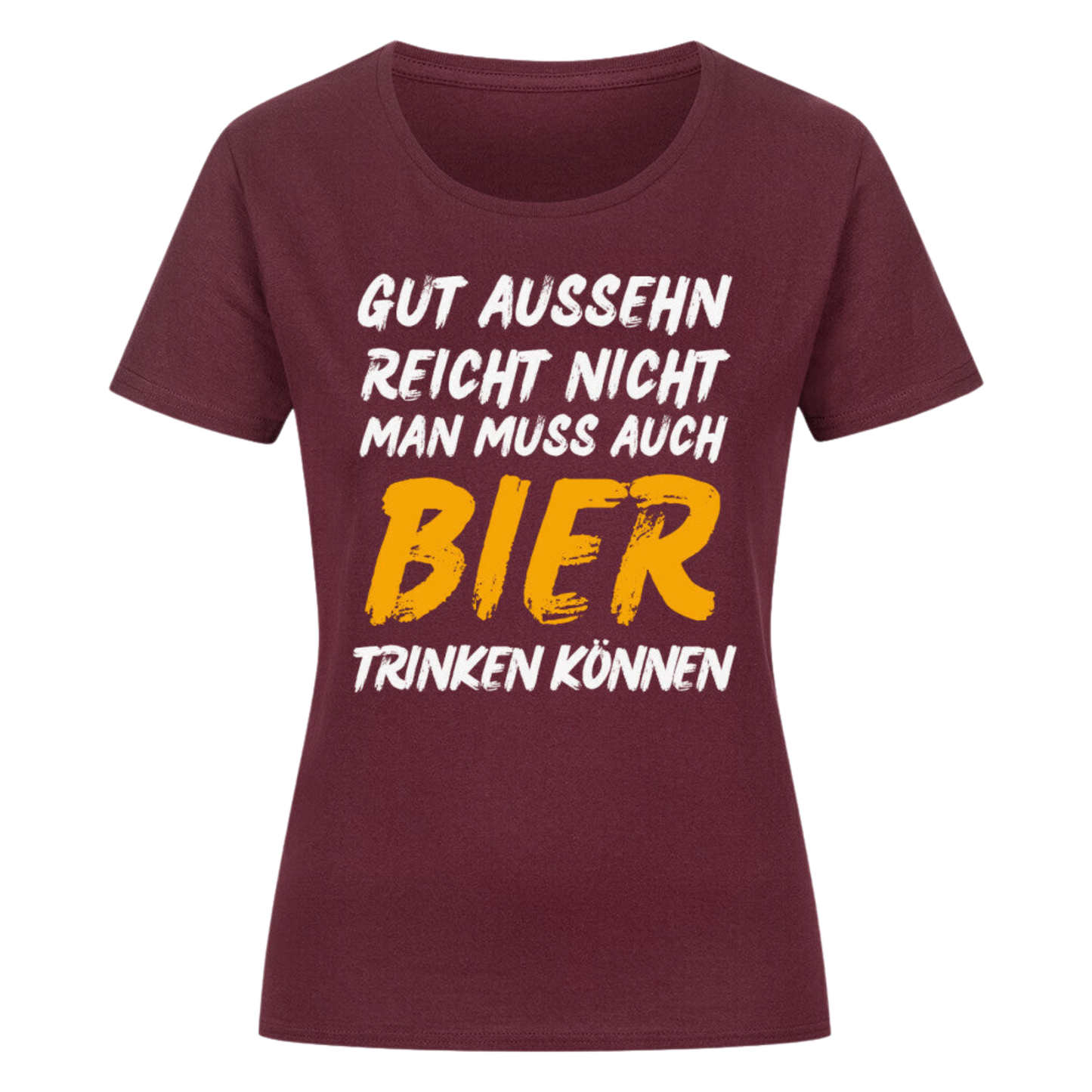 Gut aussehen reicht nicht T-Shirt | Damen