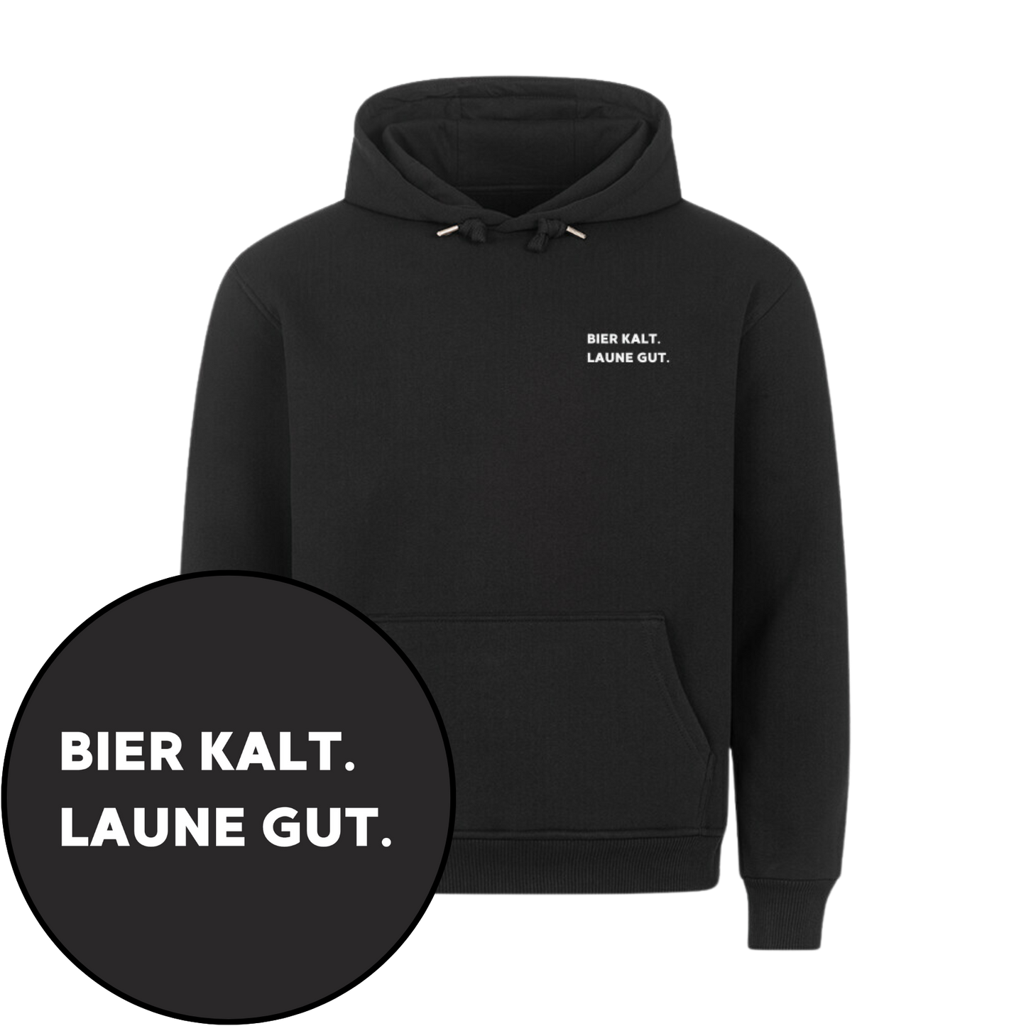 Bier kalt. / Laune gut. Premium Hoodie