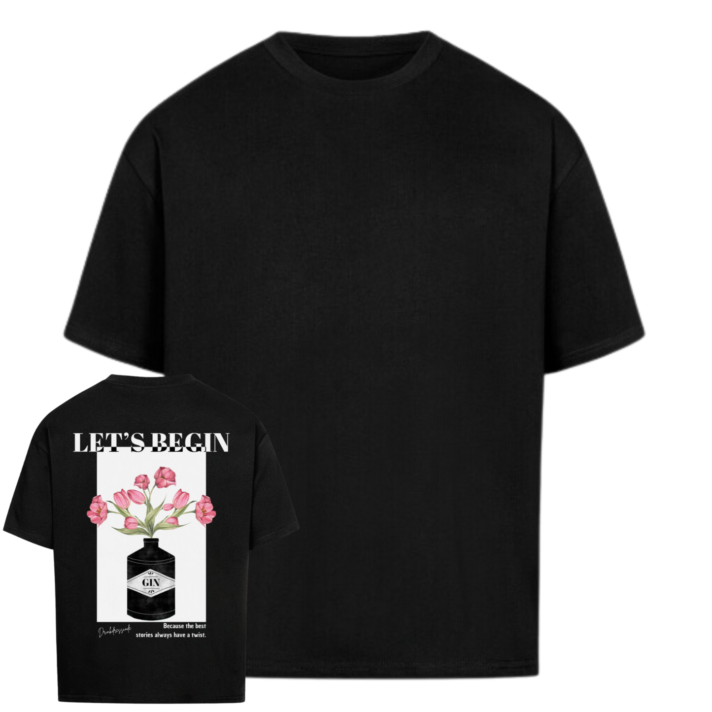 Let's BEGIN Oversized Shirt