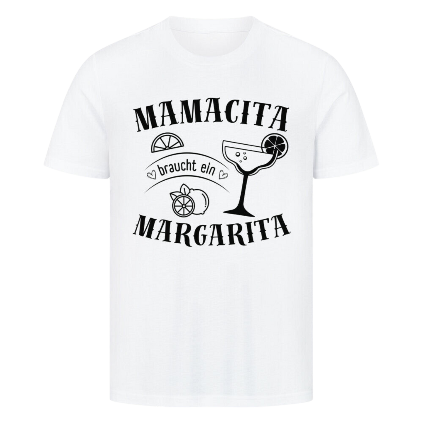Mamacita - Margarita T-Shirt | Unisex