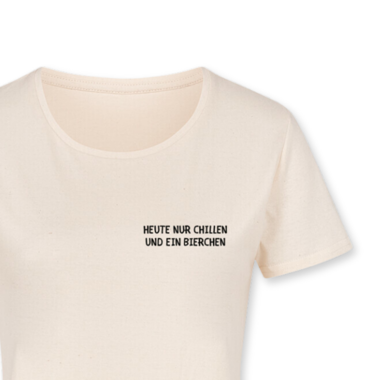 Nur Chillen - Ein Bierchen Classic Shirt | Damen