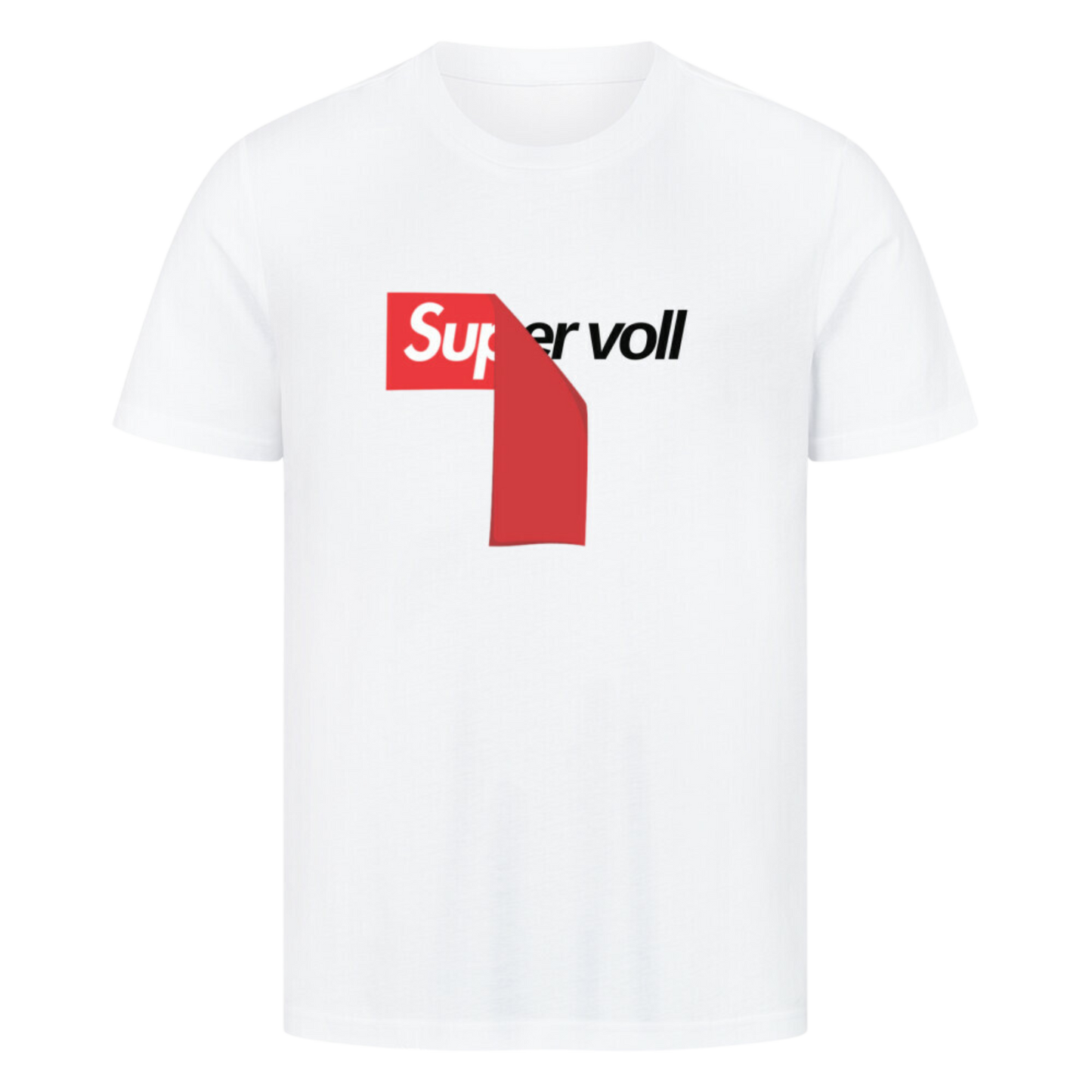 Super voll T-Shirt | Unisex