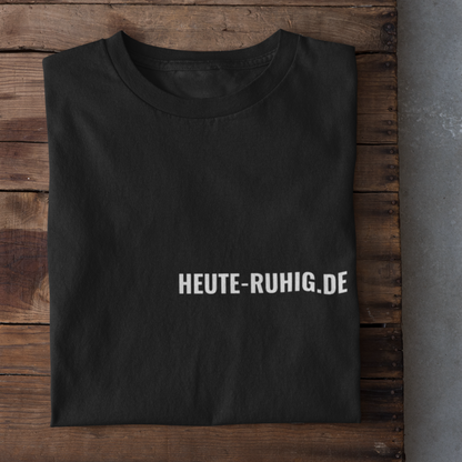 HEUTE-RUHIG.DE T-Shirt | Unisex