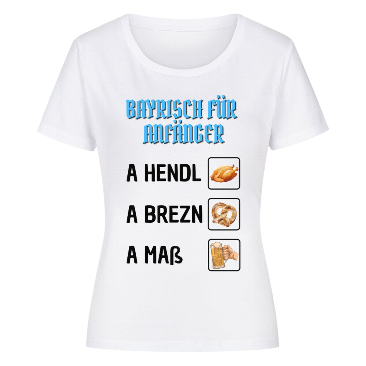 Bayrisch für Anfänger Premium Shirt | Damen