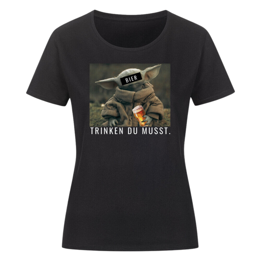 BIER - TRINKEN DU MUSST T-Shirt | Damen